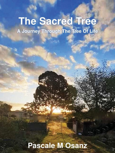 The Sacred Tree: A Journey Through Tree of Life