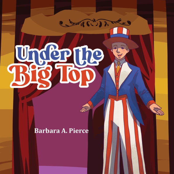 Under the Big Top