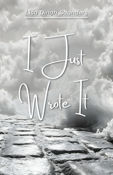 I Just Wrote It