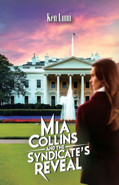 Mia Collins and the Syndicate's Reveal