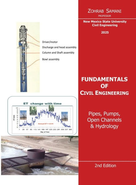 Fundamentals of Civil Engineering, Pipes, Pumps, Open Channels & Hydrology