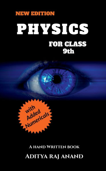 Physics For Class 9 (New Edition): A Hand Written Notes