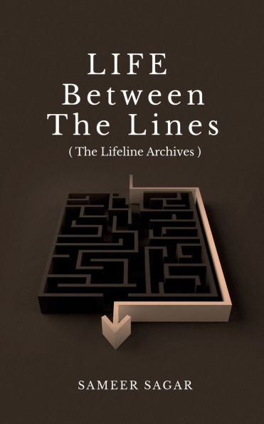 Life between The lines: ( Lifeline Archives )