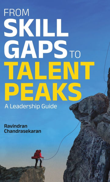 From Skill Gaps to Talent Peaks: A Leadership Guide