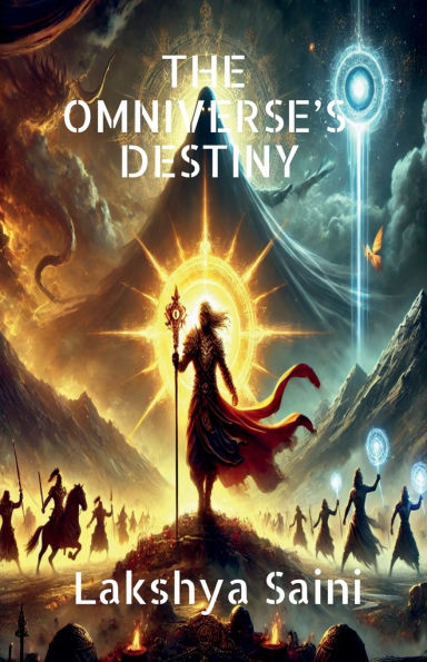 The Omniverse's Destiny