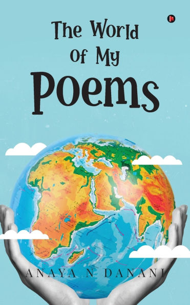 The World of My Poems