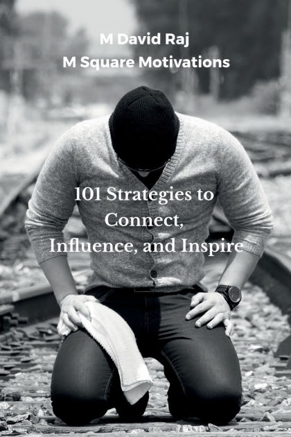101 Strategies to Connect, Influence, and Inspire: Speak with Impact by ...