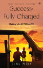 Success: Fully Charged: Making of a SUPER AUTO