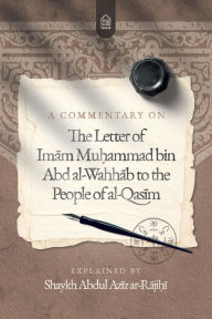 Google books downloader iphone A Commentary on The Letter of Imam Mu?ammad bin ?Abd al-Wahhab to the People of al-Qa?im