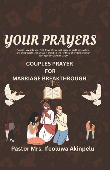 Your Prayers: Couples Prayer for Marriage Breakthrough