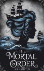 The Mortal Order
