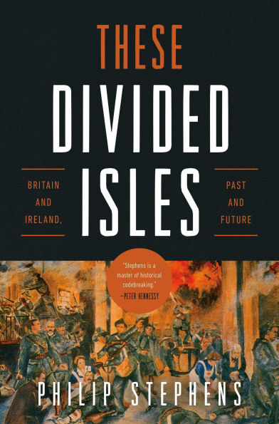 These Divided Isles: Britain and Ireland, Past Future