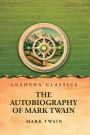 The Autobiography of Mark Twain