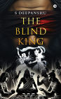 The Blind King