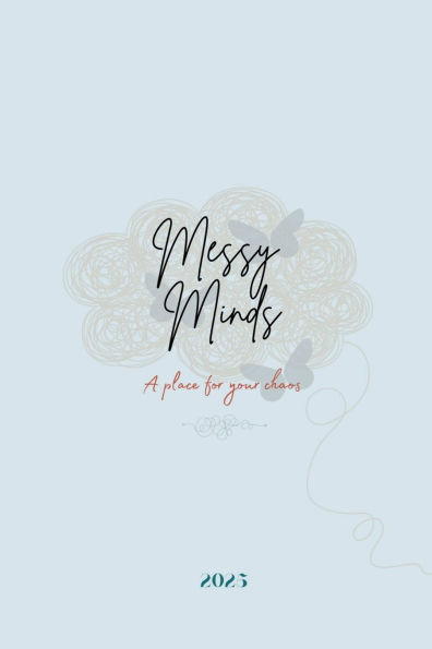 Messy Minds: Are you ready to make 2025 your most productive and fulfilling year yet? Minds is the ultimate weekly planner designed help stay organized, set meaningful goals, achieve success ev