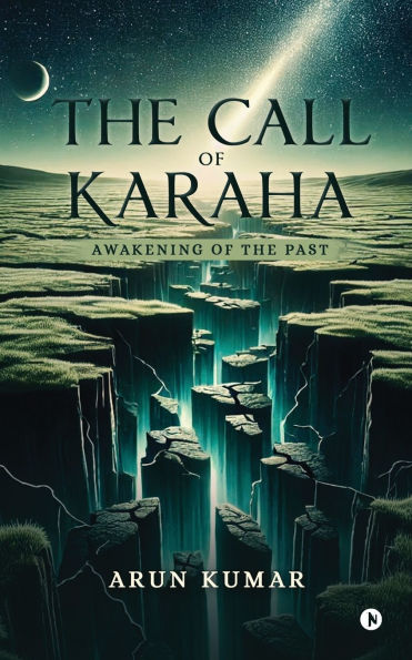 the Call of Karaha: Awakening Past