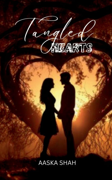 Tangled Hearts: Book Two
