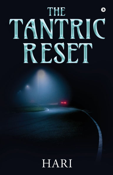 The Tantric Reset