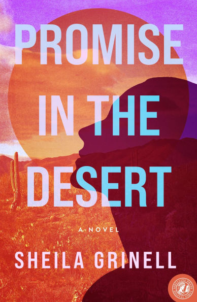 Promise in the Desert: A Sonoran Desert Novel