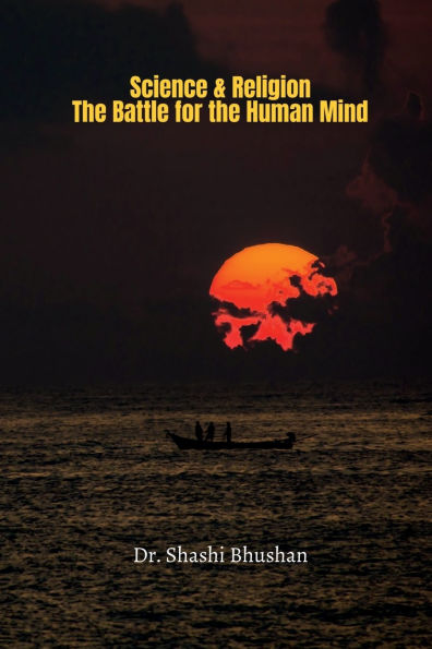 Science & Religion: The Battle for the Human Mind: The Best Lines