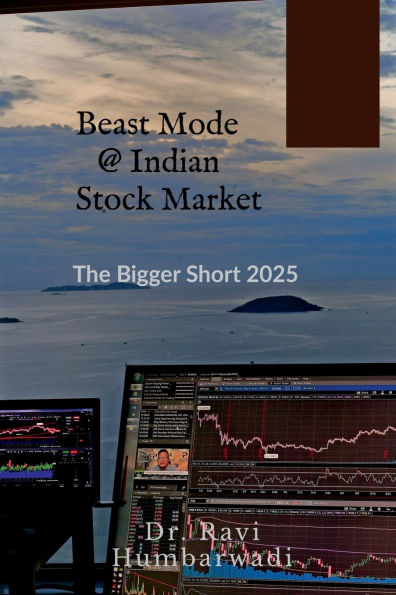 Beast Mode @ Indian Stock Market: The Bigger Short 2025