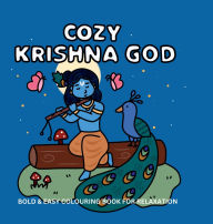 Title: Cozy Krishna God: Spiritual Colouring Book for Adults and Teens, Cute Bold and Easy Designs for Relaxation(Stress Relief), Author: Draculabun