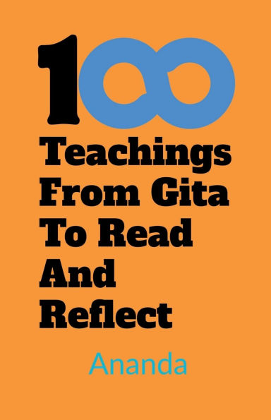 100 Teachings From Gita To Read And Reflect
