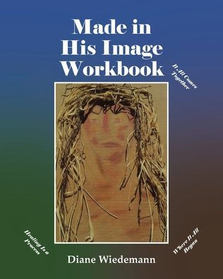 Made His Image Workbook