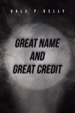 Great Name and Credit