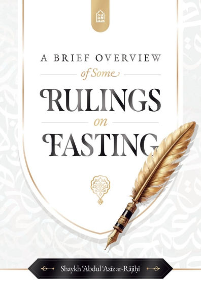 A brief overview of some Rulings on Fasting