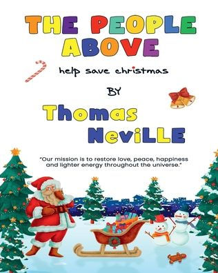 The People Above Help Save Christmas