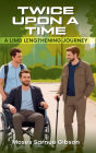 Twice Upon a Time: A Limb-Lengthening Journey