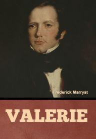 Title: Valerie, Author: Frederick Marryat