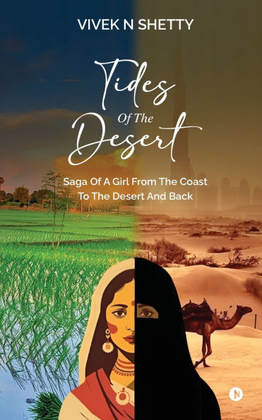 Tides of the Desert: Saga a Girl from Coast to Desert and Back