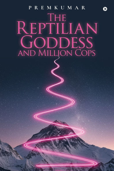 The Reptilian Goddess and Million Cops