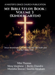 Title: My Bible Study Book: Volume 3 (Kindergarten), Author: Mini Thomas