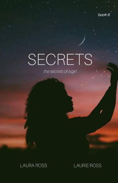 Secrets: the secrets of a girl