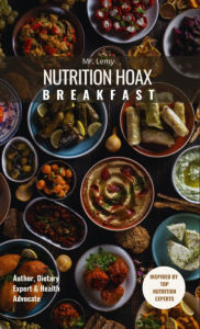 Title: The Nutrition Hoax: A sick population is a profitable one, Author: Lemy