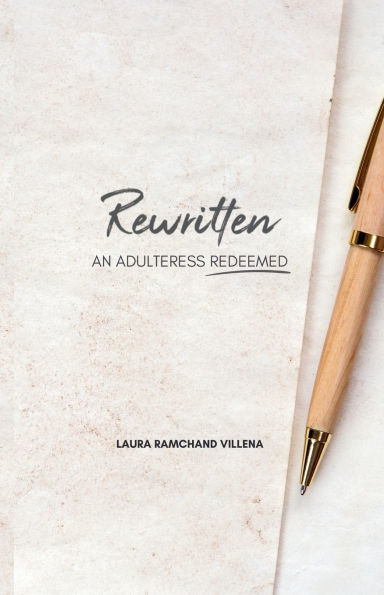 Rewritten: An Adulteress Redeemed