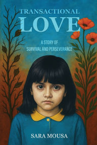 Title: Transactional Love, Author: Sara Mousa