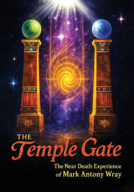 Title: The Temple Gate, Author: Mark Antony Wray