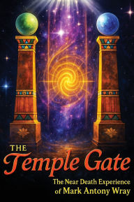 Title: The Temple Gate, Author: Mark Antony Wray