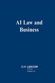 Title: AI Law and Business, Author: Jason D. Krieser