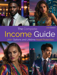 Title: The Complete Income Guide 2nd Edition, Author: John David Yearwood