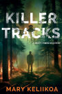 Killer Tracks: A Misty Pines Mystery