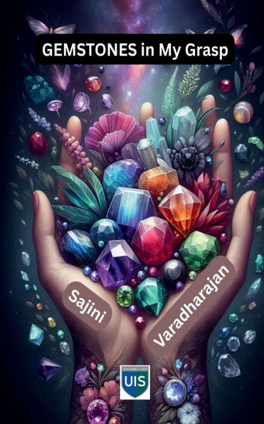 GEMSTONES in my Grasp