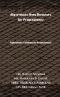 Algorithmic Data Structure for Programmers: Algorithmic Thinking for Programmers