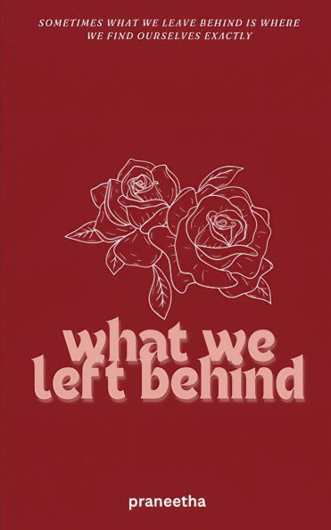 What We Left Behind: Edition