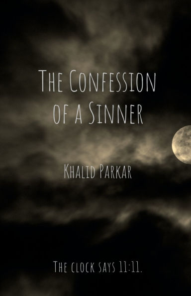 The Confession of a Sinner