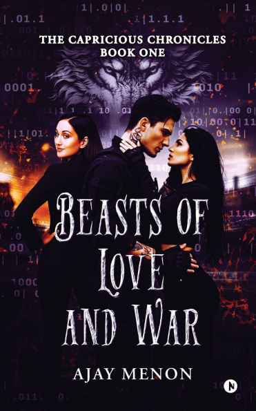 Beasts of Love and War: The Capricious Chronicles Book One